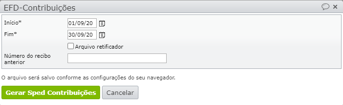 as datas de início e fim para gerar sped contribuições
